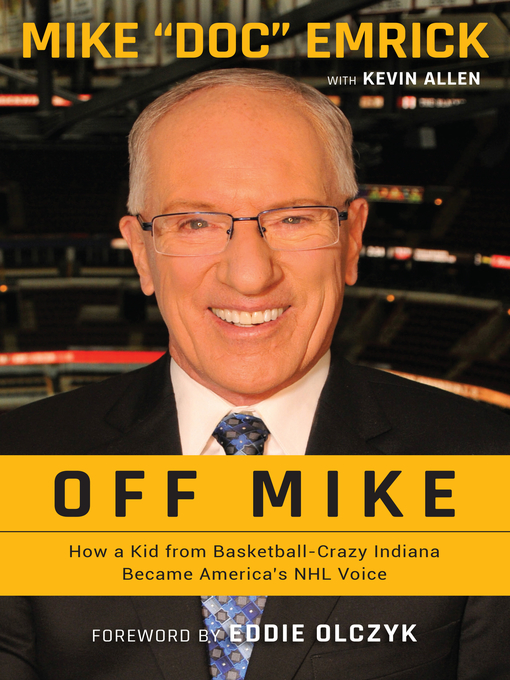 Title details for Off Mike by Mike Emrick - Available